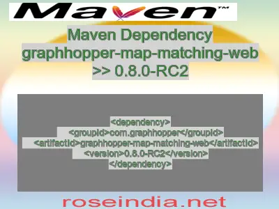 Maven dependency of graphhopper-map-matching-web version 0.8.0-RC2