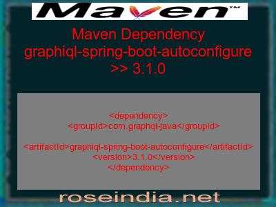Maven dependency of graphiql-spring-boot-autoconfigure version 3.1.0