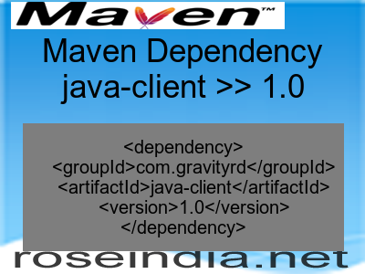 Maven dependency of java-client version 1.0
