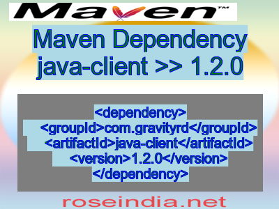 Maven dependency of java-client version 1.2.0