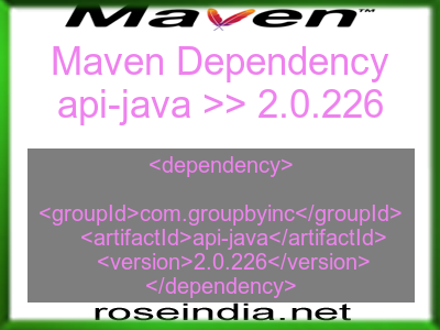 Maven dependency of api-java version 2.0.226