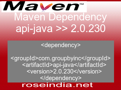 Maven dependency of api-java version 2.0.230