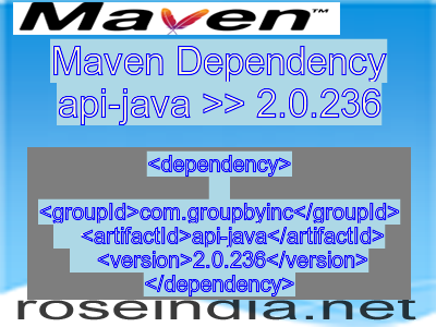 Maven dependency of api-java version 2.0.236