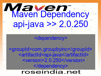 Maven dependency of api-java version 2.0.250