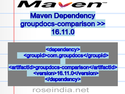 Maven dependency of groupdocs-comparison version 16.11.0