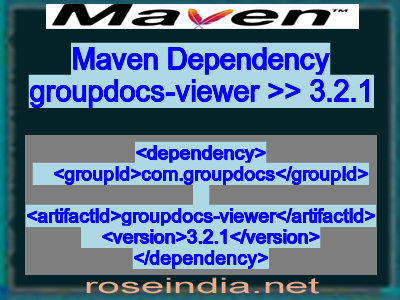 Maven dependency of groupdocs-viewer version 3.2.1