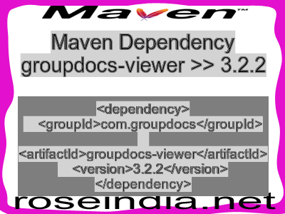 Maven dependency of groupdocs-viewer version 3.2.2