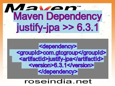 Maven dependency of justify-jpa version 6.3.1