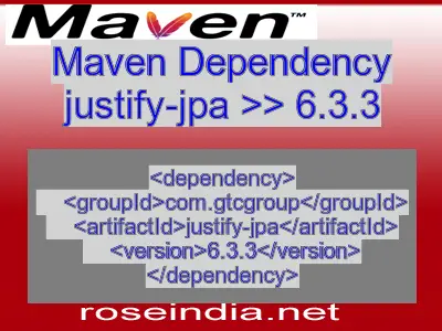 Maven dependency of justify-jpa version 6.3.3