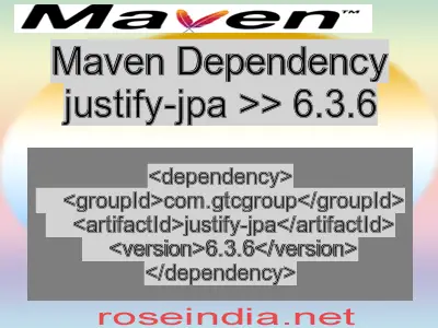 Maven dependency of justify-jpa version 6.3.6