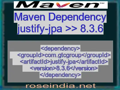 Maven dependency of justify-jpa version 8.3.6