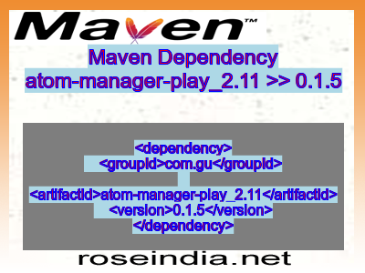 Maven dependency of atom-manager-play_2.11 version 0.1.5
