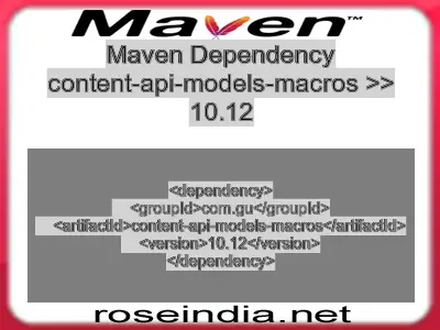 Maven dependency of content-api-models-macros version 10.12