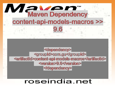 Maven dependency of content-api-models-macros version 9.6