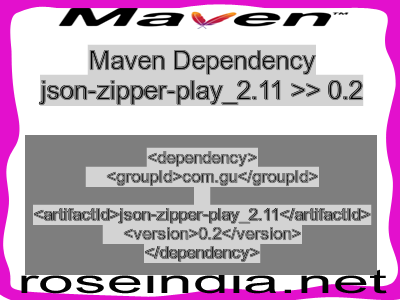 Maven dependency of json-zipper-play_2.11 version 0.2