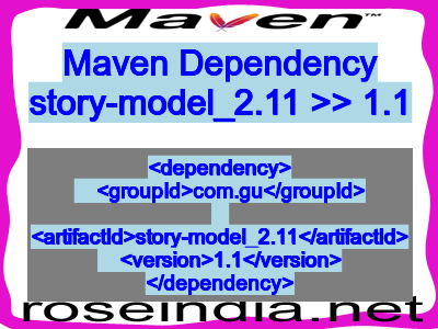 Maven dependency of story-model_2.11 version 1.1