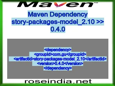 Maven dependency of story-packages-model_2.10 version 0.4.0