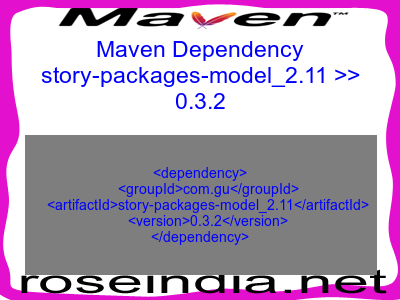 Maven dependency of story-packages-model_2.11 version 0.3.2