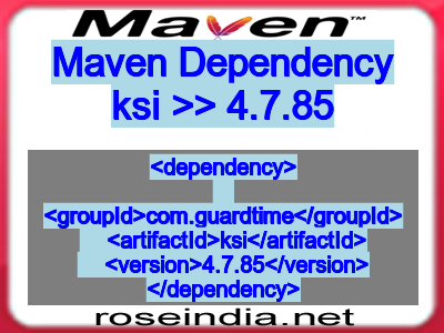 Maven dependency of ksi version 4.7.85