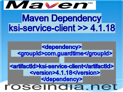 Maven dependency of ksi-service-client version 4.1.18