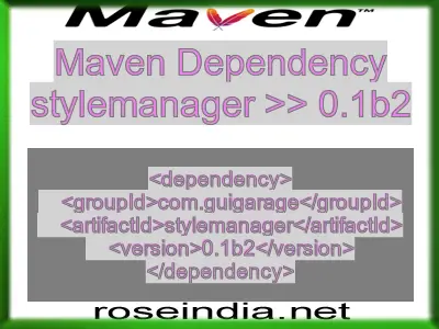 Maven dependency of stylemanager version 0.1b2