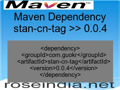 Maven dependency of stan-cn-tag version 0.0.4