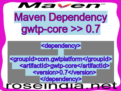 Maven dependency of gwtp-core version 0.7