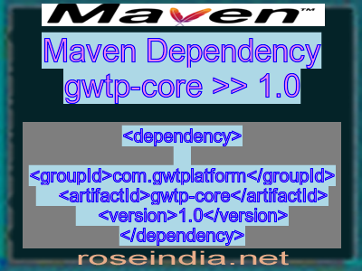 Maven dependency of gwtp-core version 1.0