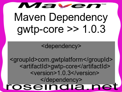 Maven dependency of gwtp-core version 1.0.3