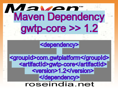 Maven dependency of gwtp-core version 1.2