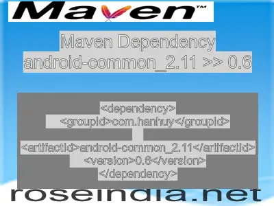 Maven dependency of android-common_2.11 version 0.6