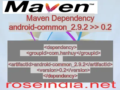 Maven dependency of android-common_2.9.2 version 0.2