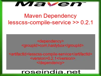 Maven dependency of lesscss-compile-service version 0.2.1