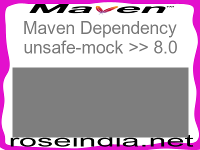 Maven dependency of unsafe-mock version 8.0