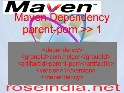 Maven dependency of parent-pom version 1