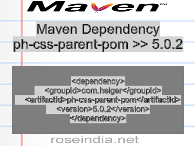 Maven dependency of ph-css-parent-pom version 5.0.2