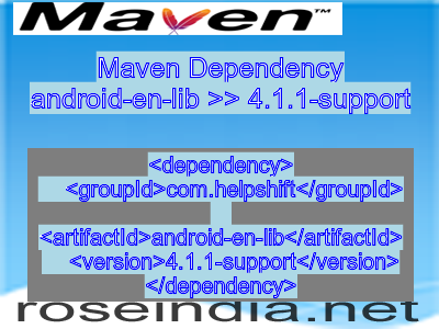 Maven dependency of android-en-lib version 4.1.1-support