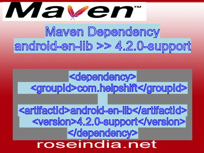 Maven dependency of android-en-lib version 4.2.0-support