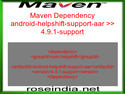 Maven dependency of android-helpshift-support-aar version 4.9.1-support