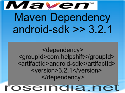 Maven dependency of android-sdk version 3.2.1