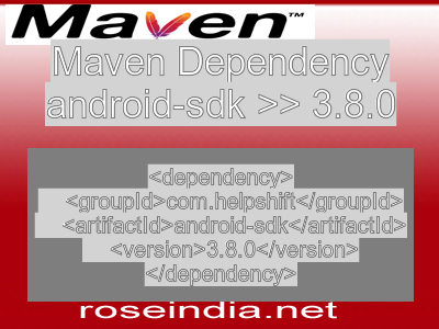 Maven dependency of android-sdk version 3.8.0