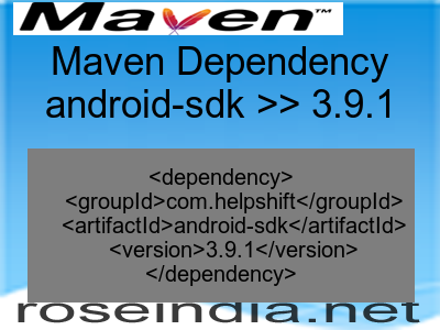 Maven dependency of android-sdk version 3.9.1