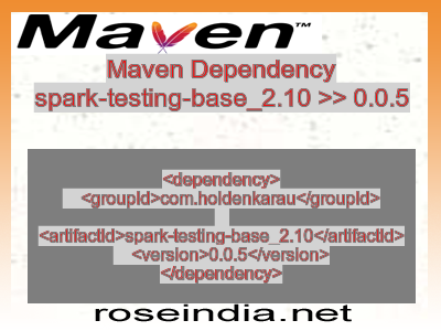 Maven dependency of spark-testing-base_2.10 version 0.0.5
