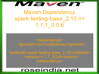 Maven dependency of spark-testing-base_2.10 version 1.1.1_0.0.6