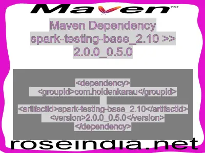 Maven dependency of spark-testing-base_2.10 version 2.0.0_0.5.0