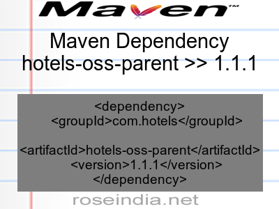 Maven dependency of hotels-oss-parent version 1.1.1