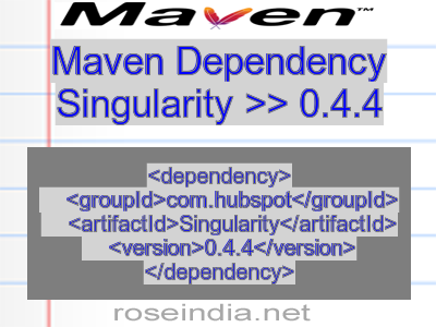 Maven dependency of Singularity version 0.4.4