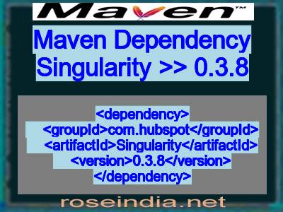 Maven dependency of Singularity version 0.3.8