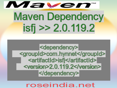 Maven dependency of isfj version 2.0.119.2