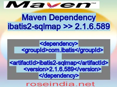 Maven dependency of ibatis2-sqlmap version 2.1.6.589